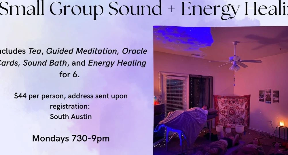 Small group sound + energy healing 